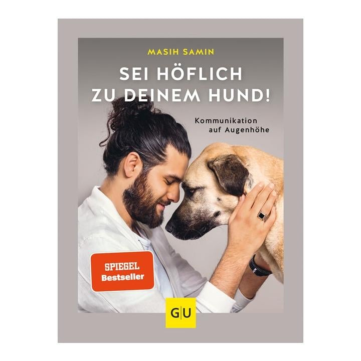 Image of Gräfe und Unzer Verlag Sei höflich zu deinem Hund! bei Hauptner.ch
