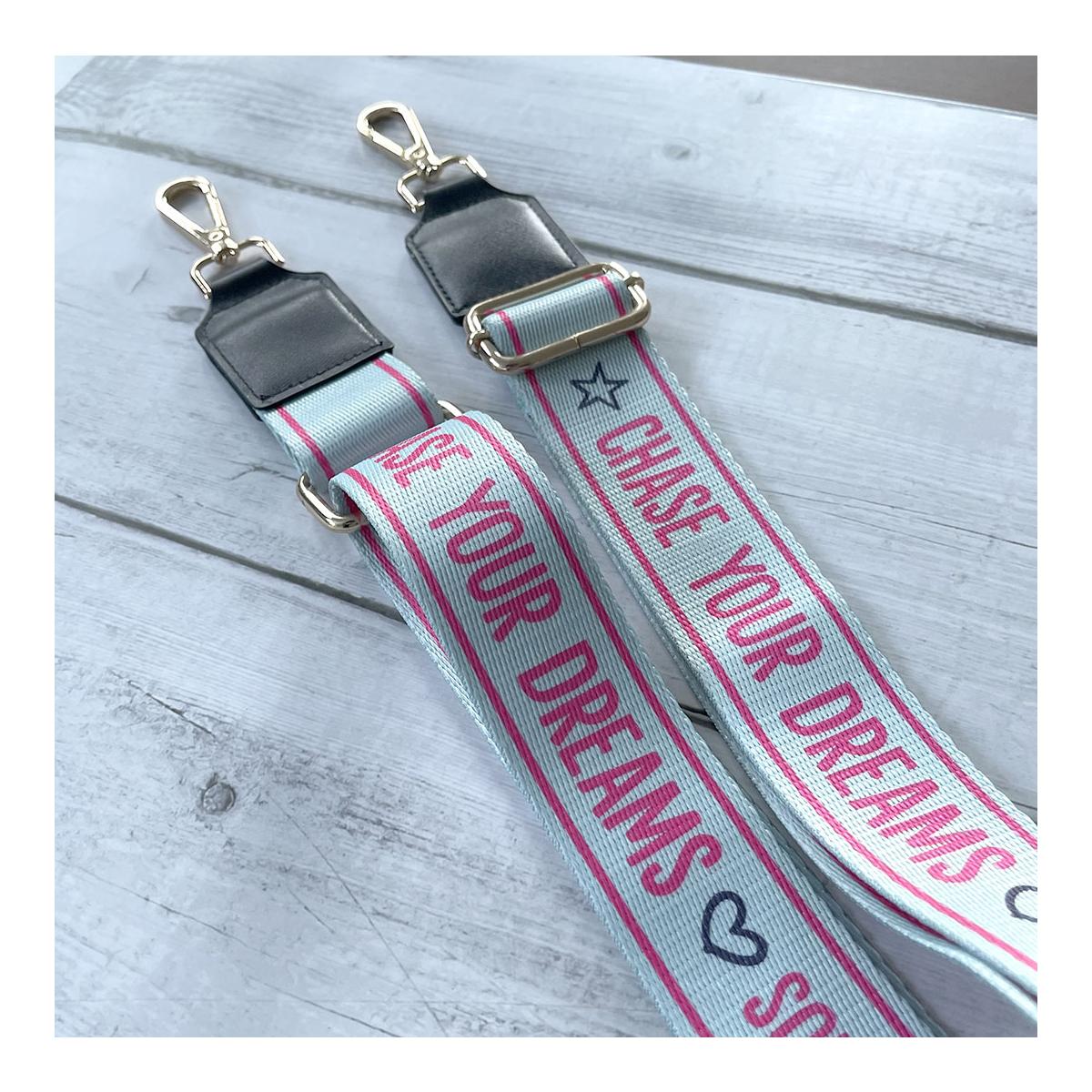 Taschenriemen "Chase your dreams" 