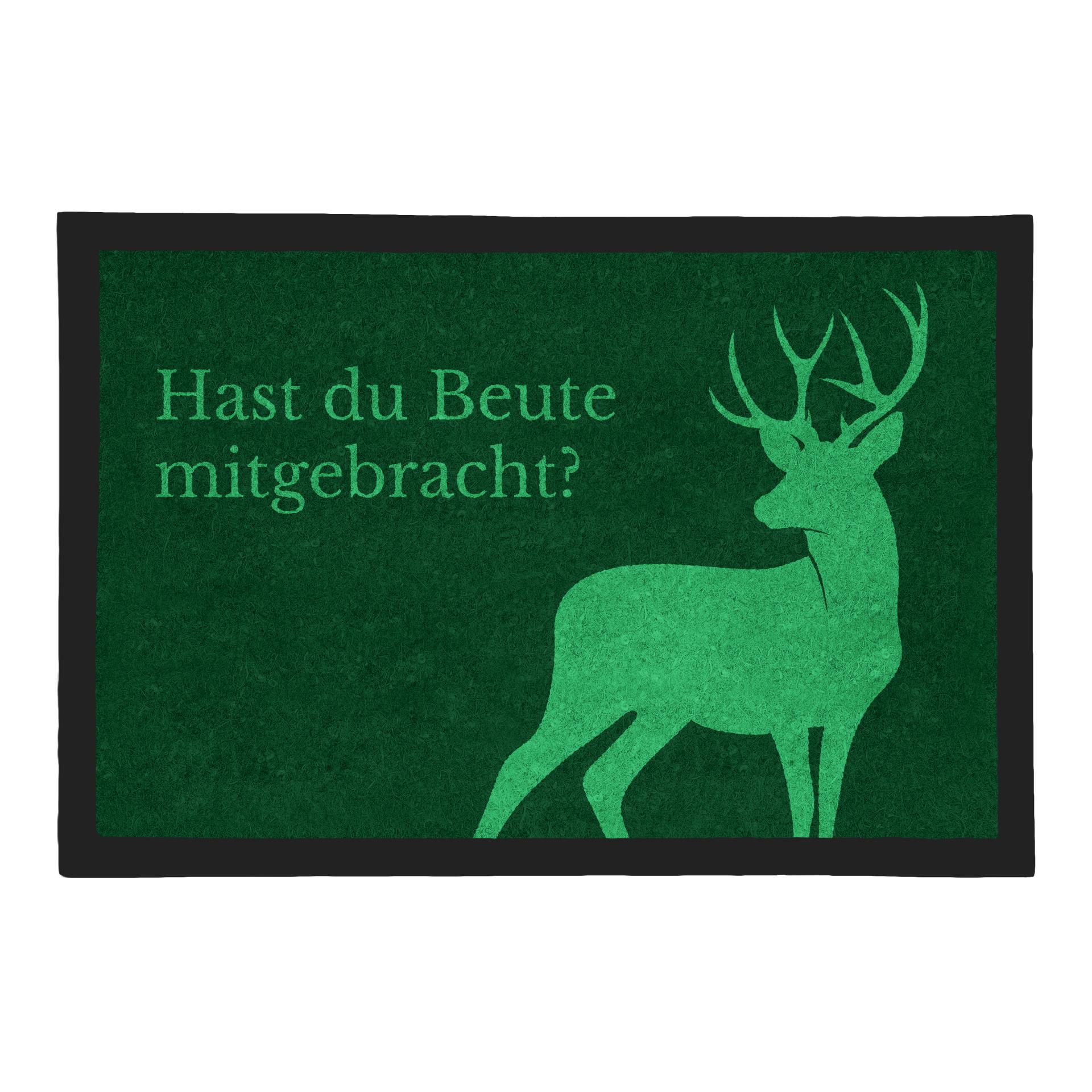 Premium–Fussmatte Beute mitgebracht